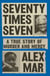 Seventy Times Seven - A True Story of Murder and Mercy