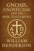Gnosis, Gnosticism, and the New Testament