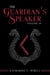 The Guardian's Speaker Volume Ten - The Guardian's Speaker, #10