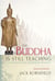 The Buddha Is Still Teaching - Contemporary Buddhist Wisdom
