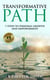 Transformative Path: 7 Steps To Personal Growth  And Empowerment