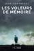 Les voleurs de mémoire