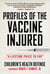 Profiles of the Vaccine-Injured - "A Lifetime Price to Pay"