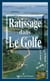 Ratissage dans le Golfe - Les enquêtes de Marie Lafitte - Tome 3