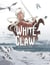 White Claw - Volume 1 - The Egg of the Dragon Queen - The Egg of the Dragon Queen
