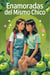 Enamoradas Del Mismo Chico