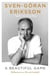 A Beautiful Game - The remarkable final autobiography from the late football manager and sports legend