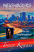 New In the Neighbourhood - Volume 1 (Neighbours: A Contemporary Christian Romance - Series 1)