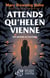 Attends qu'Helen vienne... - Une histoire de fantômes