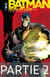Batman - No Man's Land - Tome 5 - Partie 2