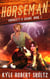 Horseman - Crockett and Crane, #1