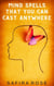 Mind Spells That You Can Cast Anywhere