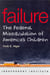 Failure - The Federal Miseducation of America's Children