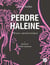 Perdre haleine - Phrase autoérotique