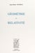Géométrie et relativité