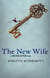 The New Wife - Never Afters, #2