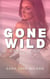 Gone Wild: Vanillafied - Gone Wild, #19