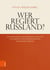 Wer regiert Russland? - Das Aufbegehren des russischen Adels 1730 als vermeintliche Gefährdung der Monarchen Europas