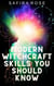 Modern Witchcraft Skills You Should Know