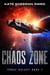 Chaos Zone: A Space Opera Adventure - Parse Galaxy, #1