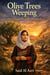 Olive Trees Weeping: Tales of Endurance Under Occupation