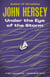 Under the Eye of the Storm - A Novel