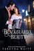The Blackguard's Beauty - Wanton Wastrels, #4