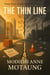 The Thin Line