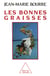 Les Bonnes Graisses