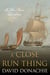 A Close Run Thing - A John Pearce Adventure