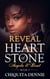 Reveal - Heart of Stone Series, #3