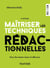 Maîtriser les techniques rédactionnelles - 2e éd. - Pour des textes clairs et efficaces