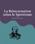 La Réincarnation selon le Spiritisme - la croyance théosophique en la vie après la mort d'Allan Kardec, codificateur du spiritisme moderne