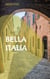 Bella Italia - Zwei Kurzgeschichten über zwei Reisen nach Italien