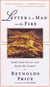 Letter To A Man In The Fire - Does God Exist And Does He Care