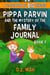 Pippa Parvin and the Mystery of the Family Journal: A Little Book of BIG Choices - Pippa the Werefox, #7