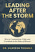 Leading After the Storm