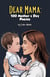 Dear Mama: 100 Mother's Day Poems