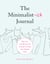 The Minimalist-ish Journal - Buy Less, Live Better, and Find Joy in What You Already Have