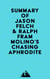 Summary of Jason Felch & Ralph Frammolino's Chasing Aphrodite