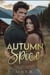 Autum Spice: Small Town Romance (Version Française)