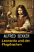 Leonardo und der Flugdrachen - Da Vincis Fälle, #7