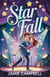 Star Fall - Star Kissed, #9