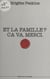 Et la famille ? Ça va, merci
