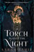 A Torch Against the Night