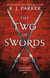 The Two of Swords: Volume One