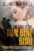 The Case of the Time Bent Beau - Mystery-Detective Modern Parables