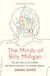 The Minds of Billy Milligan - The book that inspired the hit series The Crowded Room starring Tom Holland