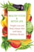 Healthy Food & Detox Life  Weight Loss and Body Cleanse Diet With Many Delicious Recipes