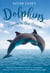Dolphins: Voices in the Ocean